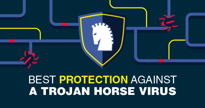 Tìm hiểu và phòng chống Trojan hiệu quả