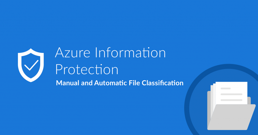 Tư vấn mua Azure Information Protection bản quyền